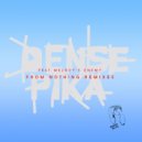 Dense & Pika, Melody\'s Enemy - From Nothing (Shelley Johannson Remix)