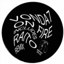 Vonda7 - On Fire (Ratio Remix)