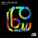 Dabi & Dub Dolar - Pop It Up ()