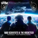 Mad Scientists & The Rocketeer - Raggedy Motherfuckers (Extended Mix)