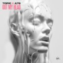 Topic x A7S - Out My Head (Original Mix)