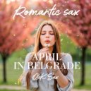 OleK Sax - April in Belgrade (Original Mix)