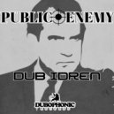 Dub Idren - Public Enemy (Original Mix)