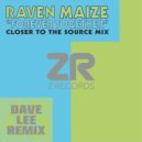 Raven Maize - Forever Together