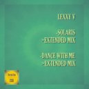 Lexxy V - Dance With Me (Extended Mix)