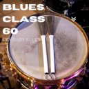Blues Class 60 - Cómo Volver a Ser Feliz