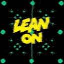 Major Lazer - Lean On
