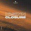 KISINN - Closure (Extended Mix)