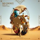 Miza (EG), Tarek Yoshi - No Choice