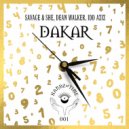 Idd Aziz, Savage & SHē, Dean Walker - Dakar