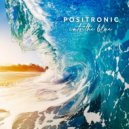 Positronic - Blue Song