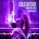 Angelyna Rose & xxjanedoexx - Cold Outside (Original Mix)