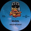MuSol - Hold Me Back