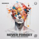 Nobe, Matvienkov - Never Forget
