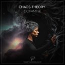 Chaos Theory - Dopamine (Original Mix)