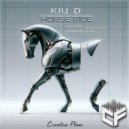 Kiu D - Horse Ride