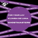 GhostMasters - Klimba De Luna