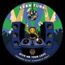 Fran Funk - Give Me Your Love (Fernando Avila, Discomatik Vocal Remix)