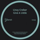 Linzy Creber - Give A Little