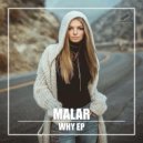 MALAR - I'll Be There