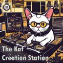 The Kat - Creation Station (Extended)