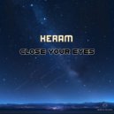 KERAM - Close Your Eyes