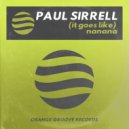 Paul Sirrell - (It Goes Like) Nanana (Extended Mix)