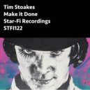 Tim Stoakes - Make it Done