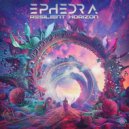 Ephedra - Resilient Horizon