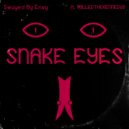 Swayed By Envy & IKILLEDTHEKENNEDYS - Snake Eyes ()