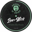 Lan + Nick - Where's The Phonk