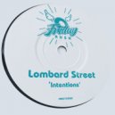 Lombard Street - Intentions (Original Mix)