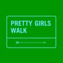 Jen Payne, Vandal On Da Track - Pretty Girls Walk
