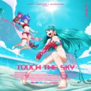 Stessie & BLOOD CODE & Melissa Brooks - Touch the Sky