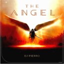 DJ Pierro - The Angel