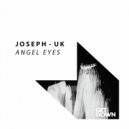 JOSEPH-UK - Angel Eyes