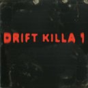 Drift Killa 616 - VIBE PHONK ()