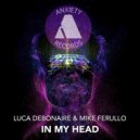 Luca Debonaire & Mike Ferullo - In My Head