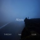 THROWY & 10GRI - Abyss ()