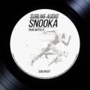 Snooka - Run With It ()