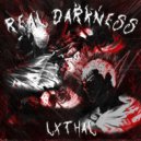 VXLRANT - REAL DARKNESS ()