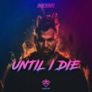 Jason Payne - Until I Die (Extended Mix)