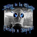 FURICKS & NEPSTER - KILLIN IN DA GHETTO ()