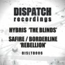 Safire and Borderline - Rebellion (Original Mix)