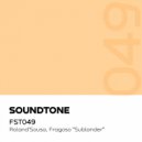 Fragoso, Roland\'Sousa - Sublander (Stream Edit)