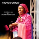 Mwanahawa Ally feat. Zanzibar Star One Taarab - Nakupa Last Warning (Original Mix)