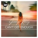 George Kelly - Can\'t Get Enough (Original Mix)