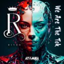 River - We Are The Tok (Original Mix)