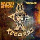 Masters At Work, Louie Vega, Kenny Dope - Organi