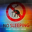 Bobsan & Lara Abou Hamdan - No Sleeping (Original Mix)